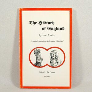 The History of England by Jane Austen Edited by Jan Fergus, Juvenilia Press 1995